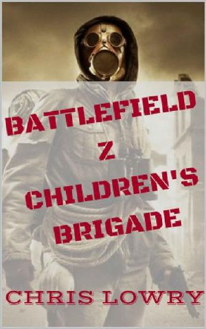 [Battlefield Z 02] • Children's Brigade